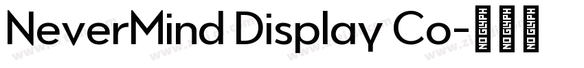 NeverMind Display Co字体转换